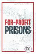 For-Profit Prisons