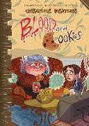 Blood and Cookies