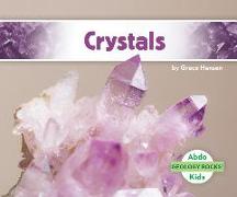 Crystals