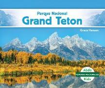 Parque Nacional Grand Teton (Grand Teton National Park)