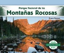 Parque Nacional de Las Montañas Rocosas (Rocky Mountain National Park)