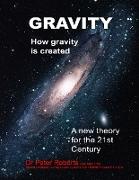 Gravity - How Gravity Is Created