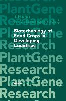 Biotechnology of Food Crops in Developing Countries