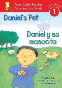 Daniel's Pet/Daniel y su mascota