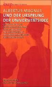 Albertus Magnus und der Ursprung der Universitätsidee