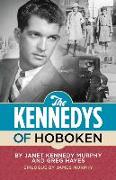 The Kennedys of Hoboken