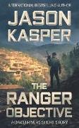 The Ranger Objective: A David Rivers Short Story
