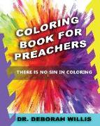 Coloring Book For Preachers: There's No Sin In Coloring