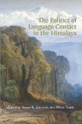 The Politics of Language Contact in the Himalaya