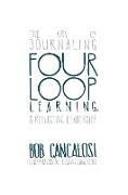 Four Loop Learning