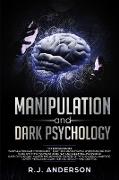 Manipulation and Dark Psychology