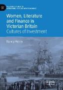 Women, Literature and Finance in Victorian Britain