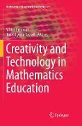 Creativity and Technology in Mathematics Education