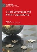 Global Governance and Muslim Organizations