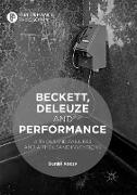 Beckett, Deleuze and Performance