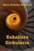 Eskailera Zirkularra: The Circular Staircase, Basque edition