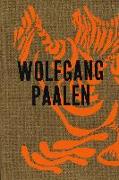 Wolfgang Paalen. Der österreichische Surrealist in Paris und Mexiko