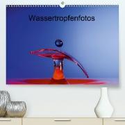 Wassertropfenfotos(Premium, hochwertiger DIN A2 Wandkalender 2020, Kunstdruck in Hochglanz)