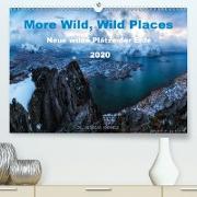 More Wild, Wild Places 2020(Premium, hochwertiger DIN A2 Wandkalender 2020, Kunstdruck in Hochglanz)