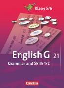 English G 21, Ausgaben A, B und D, Band 1/2: 5./6. Schuljahr, Grammar and Skills