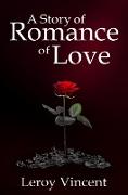 A Story of Romance of Love