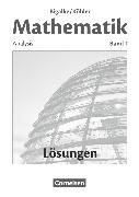 Bigalke/Köhler: Mathematik, Allgemeine Ausgabe, Band 1, Analysis, Lösungen zum Schulbuch