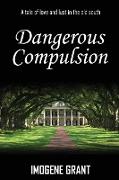 Dangerous Compulsion