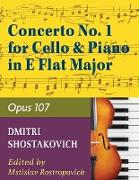 Concerto No. 1, Op. 107 By Dmitri Shostakovich. Edited By Rostropovich. For Cello and Piano Accompaniment. 20th Century. Difficulty