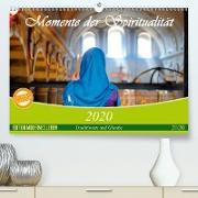 Momente der Spiritualität(Premium, hochwertiger DIN A2 Wandkalender 2020, Kunstdruck in Hochglanz)