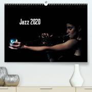 Jazz 2020(Premium, hochwertiger DIN A2 Wandkalender 2020, Kunstdruck in Hochglanz)
