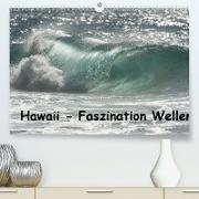 Hawaii - Faszination Wellen(Premium, hochwertiger DIN A2 Wandkalender 2020, Kunstdruck in Hochglanz)