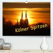 Kölner Spitzen(Premium, hochwertiger DIN A2 Wandkalender 2020, Kunstdruck in Hochglanz)