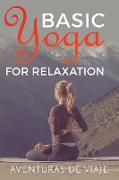 Basic Yoga for Relaxation