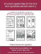 Vorschulisches Lernen (Puzzles Arbeitsblätter für den Kindergarten: Band 3): 50 Arbeitsblätter. Der Preis dieses Buches beinhaltet die Erlaubnis, 20 w