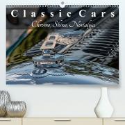 Classic Cars Chrome, Shine, Nostalgia(Premium, hochwertiger DIN A2 Wandkalender 2020, Kunstdruck in Hochglanz)