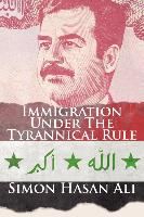 Immigration Under the Tyrannical Rule