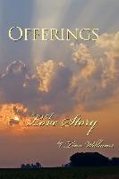 Offerings: A Love Story