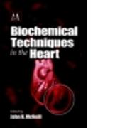 Biochemical Techniques in the Heart