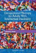 Occupational Therapy for Adults With Intellectual Disability