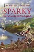 Sparky: Surviving Sex Magick