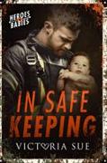 In Safe Keeping, 2
