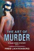 The Art of Murder (A Hank Reed Mystery, Book 1)