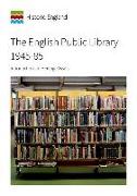 The English Public Library 1945-85: Introductions to Heritage Assets