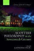Scottish Philosophy in the Seventeenth Century