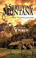Surviving Montana