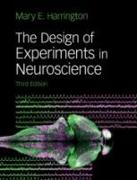 The Design of Experiments in Neuroscience