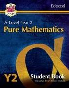 A-Level Maths for Edexcel: Pure Mathematics - Year 2 Student Book (with Online Edition)