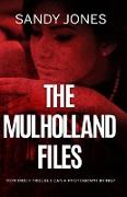 The Mulholland Files