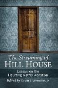 Streaming of Hill House