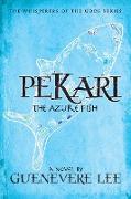 Pekari -The Azure Fish